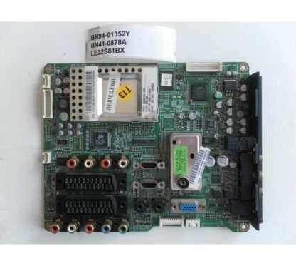 BN41-0878A , BN94-01352Y , LE32S81B , SAMSUNG MAİN BOARD